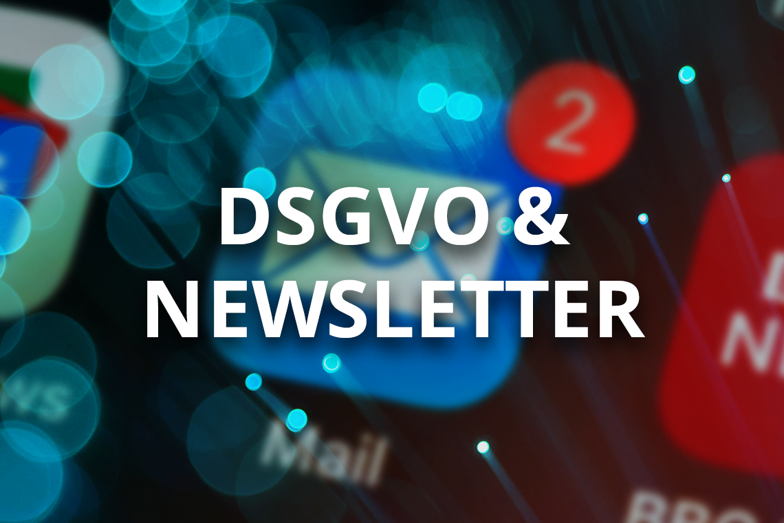 DSGVO und Newsletter - Beitrag